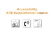 Accessibility ARE Supplemental Course · Dave Chan, CBPE, AIA, LEED AP ICC Certified Building Plans Examiner Accessibility Inspector, certified by ICC Peer Reviewer –Fairfax County,
