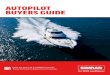 AUTOPILOT BUYERS GUIDE - Boatdeck CRM · PDF file THE AUTOPILOT ADVANTAGE SIMRAD AT THE HELM Simrad is a brand you can trust, with over 60 years of proven experience, 43 NMEA awards