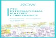 7TH INTERNATIONAL MAYORS‘ CONFERENCE€¦ · a sense of togetherness despite all the tensions and aspects of diversity. The 7th International Mayors’ Conference NOW in Vienna,