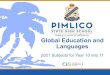 Global Education and Languages · Global Education and Languages. 2021 Subjects for Year 10 into 11. Why learn a language? ... participation in a global society. Communication in