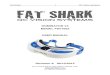 DOMINATOR V3 MODEL FSV1063 USER MANUAL€¦ · Fat Shark 1 RC Vision Systems . DOMINATOR V3 MODEL FSV1063 . USER MANUAL . Revision A 09/10/2015 . For more product information, please