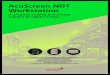 AcuScreen NDT Workstation · 2015. 2. 27. · than capable of tackling NDT tasks. They deliver the most consistent image quality one can wish for. Our proprietary on-board Backlight