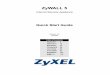ZyWALL 5download.from.zyxel.ru/dbf1f18f-d37d-4f68-a486-ecf8c23ba...ENGLISH 2 DEUTSCH 18 ESPAÑOL 34 FRANÇAIS 50 ITALIANO 66 РУССКИЙ 82 SVENSKA 100 繁體中文 116 ENGLISH