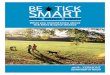 What you should know about tick bites & Lyme disease · PDF file What you should know about tick bites & Lyme disease . 2 Vermont Department of Health The Ticks Are Out 3 What is Lyme