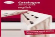 Catalogue · but instead set out to impress and inspire our customers on a daily basis. Our system solutions and products should not only meet but exceed our customers' expectations