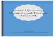 Drake University Occupational Therapy Handbook...Accreditation Council for Occupational Therapy Education (ACOTE) of the American Occupational Therapy Association (AOTA), located at