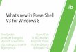 What’s new in PowerShell V3 for Windows 8 · APP-740T: Metro style apps using HTML5 from start to finish Author: Scott Dickens;Harris Syed Subject: BUILD Keywords: Developers, IT