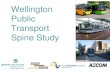Wellington Public Transport Spine Study · Corridor Plan (2008) • Long-term outlook. Study area • Focus Railway station to Hospital • Considered possible connections north and