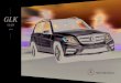 2014 Mercedes-Benz GLK-Class - Lithia Labs · 2014 GLK leaves the factory with an adventurous soul all its own — and a place just for yours. GLK 350 shown on cover with optional