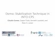 Demo: Stabilization Technique in INTO-CPSmsdl.cs.mcgill.ca/.../pres/2018/cosimcps_demo_Stabilization_intocp… · Demo: Stabilization Technique in INTO-CPS Cláudio Gomes, Casper