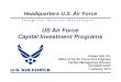 U.S. Air Force Capital Investment Programs€¦ · F-22 Mission Facilities $14.8M Operations / Training / Support $57.7M F-35 Mission Facilities $13.5M HC/C-130 Facilities $38.6M