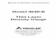 Model 4640-B Thin Layer Density Gauge · TROXLER SERVICE CENTERS Troxler Corporate Headquarters 3008 Cornwallis Road P.O. Box 12057 ... if not followed correctly, may cause equipment