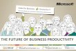 THE FUTURE OF BUSINESS PRODUCTIVITY · THE FUTURE OF BUSINESS PRODUCTIVITY. From finance to strategy… It’s all about engaging your people. Movie Maven. Accountant Stereotypes