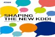 PI ng th E thE nEW kDDImedia3.kddi.com/extlib/files/english/corporate/ir/... · Q&a 16 managEmEnt IntERvIEW newly appointed President takashi tanaka outlines kDDI’s Roadmap to Recovery