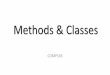 Methods & Classeswilliams.comp.ncat.edu/COMP163/Methods3.pdf•Math and Double are examples of classes with static methods 12. Calling a Method in Another Class •A call to a non-static