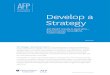 Advocacy Portfolio Develop a Strategyadvancefamilyplanning.org/sites/default/files/2017...AFP Advocacy Portfolio 3 advancefamilyplanning.org DEVELOP A STRATEGY Frontline experience—For