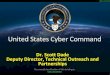 United States Cyber Command - fbcinc.com...• Cyber maneuver tool sets or exploits • Signature diversity technology (e.g. polymorphic code) • Tool testing techniques (pen-testing)