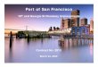 Port of San Francisco...• Section 01 45 00 - Quality Control • Contractor to develop at Quality Control Plan (QCP) • Describe testing type and frequencies • Contractor to provide