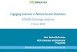 Engaging business in Nature-based Solutions · 2020. 5. 27. · Shrimping horizons: How shrimp farmers are saving thousands of miles of mangroves in Vietnam • Context – In past