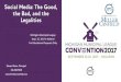 Social Media: The Good, the Bad, and the Legalities Media... · Speakers: Social Media: The Good, the Bad, and the Legalities Steven Mann, Principal 313.496.7509 mann@millercanfield.com