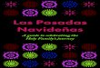 Las Posadas Navideñas - Interfaith Immigration Coalition · day religious observance meant to honor Mary and Joseph’s quest for shelter. Every night from Dec. 16-24, neighbors