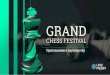 Приглашение к партнерству - GRAND CHESS FEST 2020 · Встречи и игры со звездами шахмат Шоу, бар, закуски, развлечения