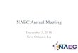 NAEC Annual Meeting - naec-epilepsy.org€¦ · Epilepsy Center Accreditation Update. President’s Update Nathan Fountain, MD, President. Outgoing Board Member Anto Bagic, MD, PhD