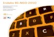Indeks BI-NGO · PDF file Budowanie reputacji dzięki zaangażowaniu społecznemu 17 Komunikowanie zaangażowania społecznego na portalach społecznościowych 19 Zakończenie 23 KomuniKacja