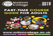PART-TIME COURSE - Sutton College Sutton College - Sutton Centre St Nicholas Way, Sutton SM1 1EA Sutton