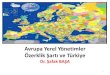 Avrupa Yerel Yönetimler Özerklik Şartı ve Türkiye€¦ · 5 . Avrupa Yerel Yönetimler Özerklik Şartı •Bu çerçevede Özerklik Şartı, kamu sorumluluklarının tercihen