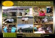 MHT’s The Vietnam ExperienceThe Vietnam Experience Summer ... · Trip to Vietnam! Small group size, educational itinerary and memories for a ... bordering areas of Cambodia and