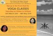 yoga Classes Saturdays - saibabami.org · Led by experienced and certified yoga practitioners Signup at the Front Desk for Saturdays at 930am to 1030am Wear comfortable clothes, bring