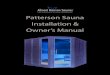 THE AUTHENTIC SAUNA EXPERIENCE Patterson Sauna ... · piece, and to the bottom rail using a rubber mallet. Patterson Almost Heaven Saunas THE AUTHENTIC SAUNA EXPERIENCE ® N N N N