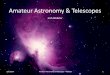 Amateur Astronomy & Telescopes - WordPress.com...2/5/2014 Amateur Astronomy & Telescopes - Webster 12 𝐸𝑥𝑖 𝑃𝑖 H= 𝑎 H H J ℎ𝐸𝑃 𝑎 H N𝑎 P𝑖 K𝑠𝑐 𝑒