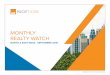MONTHLY REALTY WATCH · Signature Global is likely to invest around Rs.950 Crore to develop 5,000 low-cost homes in Gurgaon under the Haryana government's affordable housing policy