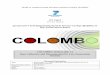 ICT Call 8 · COLOMBO: Deliverable 1.2; 2015-05-05 • Fresh Data Processing – traffic flows are immediately and continuously monitored. The DFCD short delay and high reactiveness