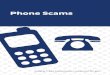 Phone Scams · use will depend on the phone — whether it’s a mobile, traditional landline, or a home phone that makes calls over the internet (VoIP). See what services your phone