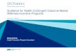 Guidance for Health Contingent Outcome-Based Wellness ... · Requirements for Health-Contingent Wellness Programs Notice of availability of reasonable alternative standard – Sample: