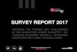 SURVEY REPORT 2017 - internet-of-strategy.com · survey report 2017 for more information, go to: mad-minds.com defining the trends and challenges in the marketing space industry |