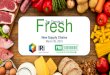 Fresh - IRI Chain...companies throughout the global, fresh produce supply chain, including family-owned, private and publicly traded businesses as well as regional, national and international