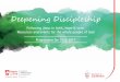 Deepening Discipleship - Anglican Diocese of Southwark · Bespoke training can be offered to meet identified needs shared by groups of churches and deaneries. The aim of these events