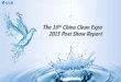 The 16 China Clean Expo forged an one-stop procurement and ...ubmasiafiles.com/files/sinoexpo/cce/cce2015postshowreporten.pdf · The 16th China Clean Expo forged an one-stop procurement