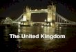 The United Kingdom - XTECateneu.xtec.cat/.../_media/cmd/lle/clpi/modul_4/united_kingdom.pdf · The coastline of the United Kingdom is remarkable for a number of reasons. The first