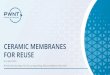 CERAMIC MEMBRANES FOR REUSE 2017-2019 PILOT, AUSTRALIA IMPACT OF OZONE DOSE (200 LMH; 118 GFD) PRESENTATIE