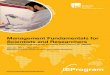 Management Fundamentals for Scientists and Researchers · Management Fundamentals for Scientists and Researchers provides participants with much-needed managerial skills, with modules