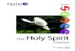 Holy Spirit€¦ · HOLY SPIRIT PENTECOST. WITNESS. 4 : YOUTH HANDOUT. Gather in a circle. Praise and thank God for your highs. Ask the Holy . Spirit to be with you in your lows