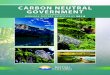 CARBON NEUTRAL GOVERNMENT - British Columbia · BC CARBON NEUTRAL GOVERNMENT Annual Offset Portfolio 2014 | 7 2014 Portfolio of Offset Projects – Driving Real Change In any one