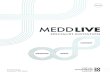 MEDD Live Hospital Prospectus€¦ · Google display advertising and retargeting Targeted Facebook and LinkedIn campaigns Event promotion in GP Facebook groups and communities Direct