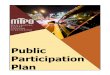 Public Participation Plan · 2019. 8. 6. · carrier safety, hazardous materials safety, rail, research, technology, ... (MPO) for the metropolitan Topeka planning area. As part of
