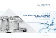 ZETA FREEZE & THAW SYSTEMS · 2018. 11. 13. · sensitive biopharmaceuticals. In the frozen state, biopharmaceu-ticals generally have good stability, and they are also protected against